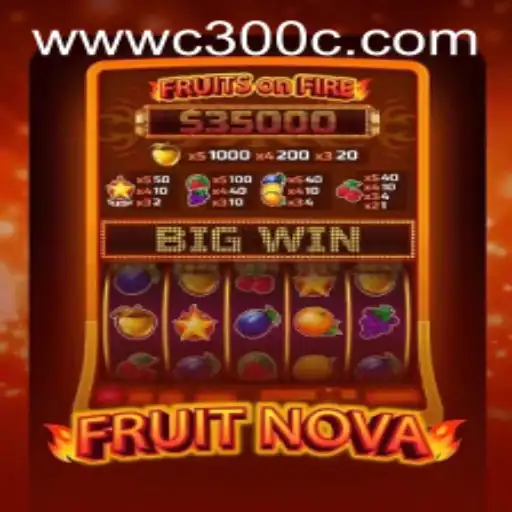 Descubra o Mundo Envolvente de FruitNova no C300C.COM
